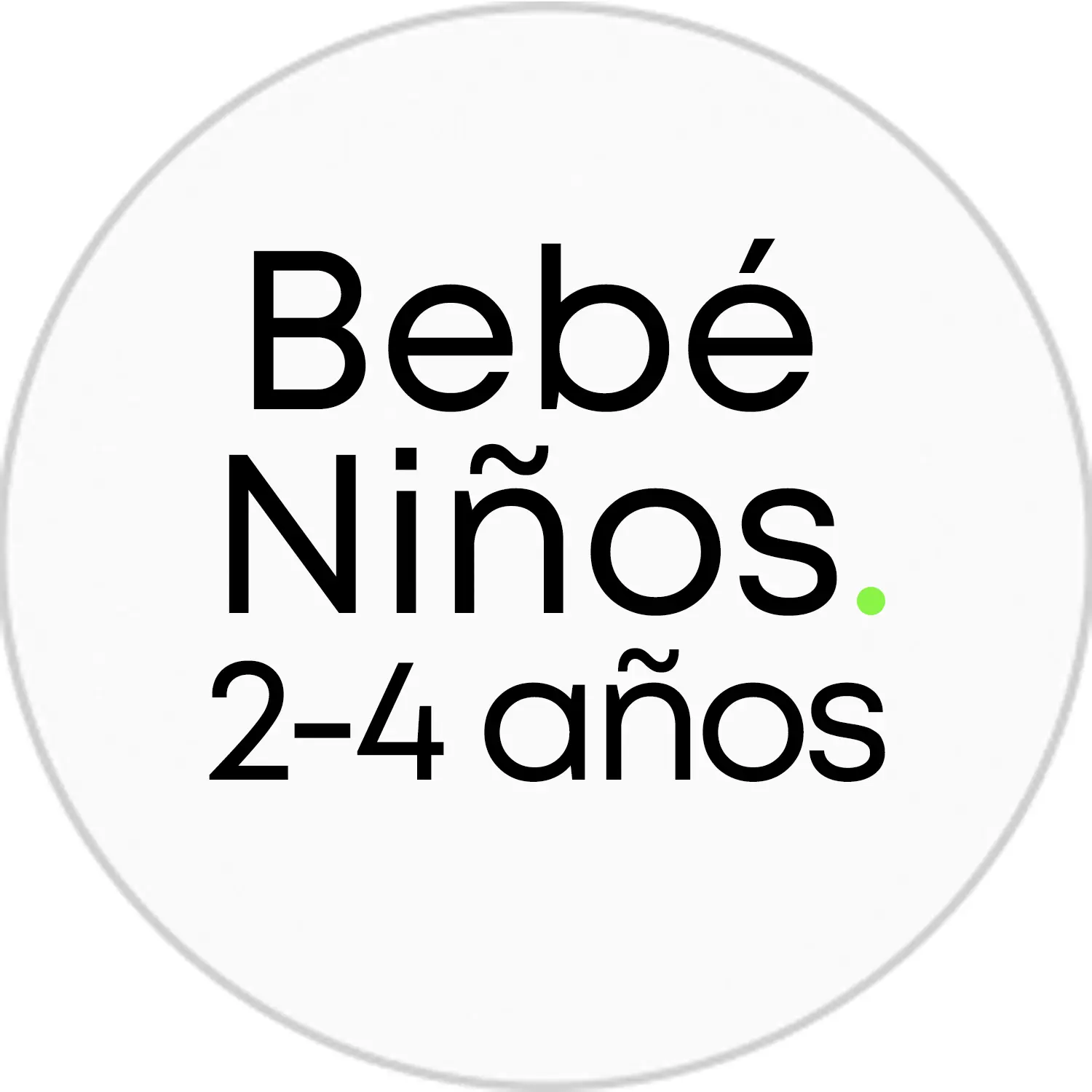 2 - 4 Años