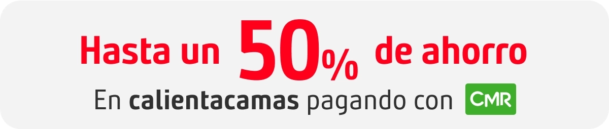 50% de ahorro en calientacamas con CMR