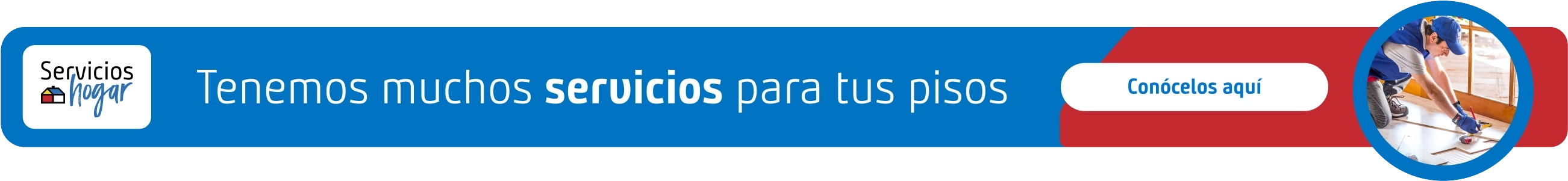 Conoce todos los servicios para tu piso