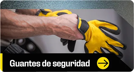 Ir a la sección de Guantes de seguridad